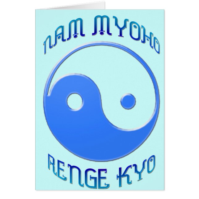 "Nam Myoho Renge Kyo" Yin & Yang buddism Hälsningskort (Framsidan)