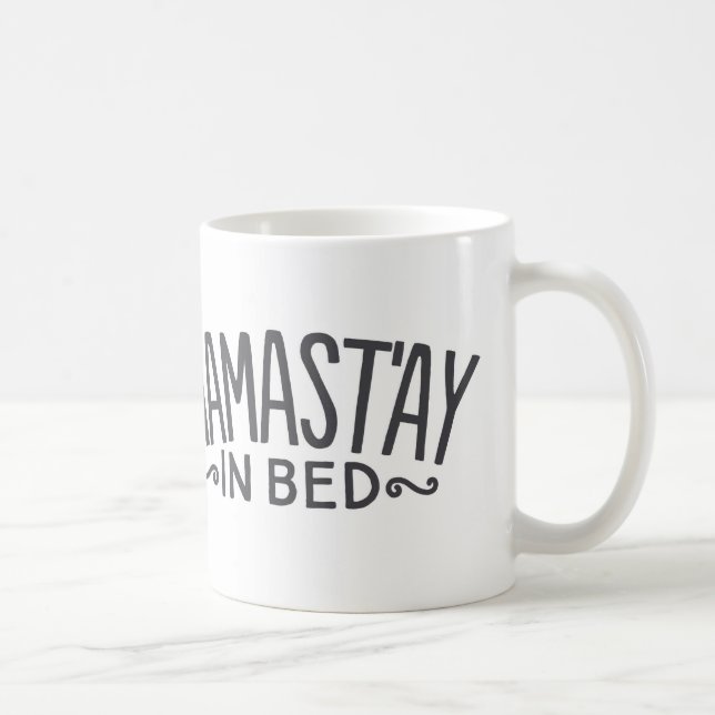 Namast i Bed Coffee Mugg (Höger)