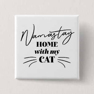Namastay Home med mitt katt Knapp