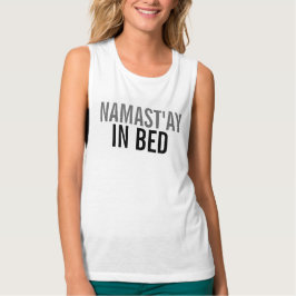 Namast'ay in Bed Anti-Yoga Fitness Lazy Women's Linne Med Racerback