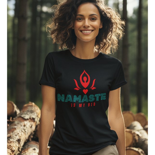 Namaste är min Bed Yoga Tshirt T Shirt (Skapare uppladdad)