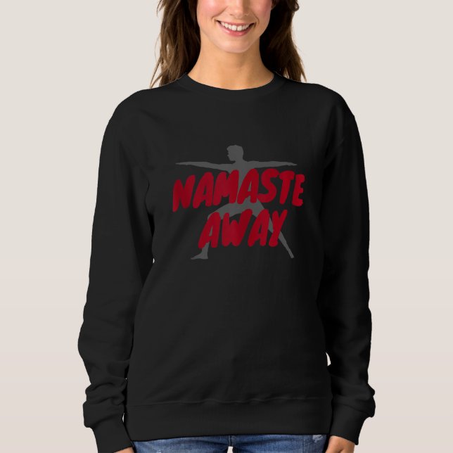 Namaste Away T Shirt (Framsida)