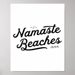 Namaste Beacher Cute Funny Yoga Summer Beach Vågar Poster