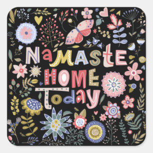 Namaste Blommigten Home Today Folk Art Fyrkantigt Klistermärke