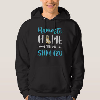 Namaste hem med min Shih Tzu Mamma Yoga Shih Tzu Hoodie