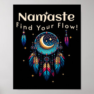 Namaste Hitta Din Flöde Halvmåne Drömfångare  Poster