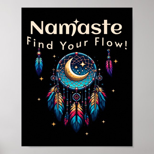 Namaste Hitta Din Flöde Halvmåne Drömfångare  Poster (Framsidan)