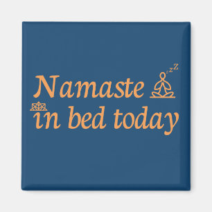 Namaste i Bed Magnet