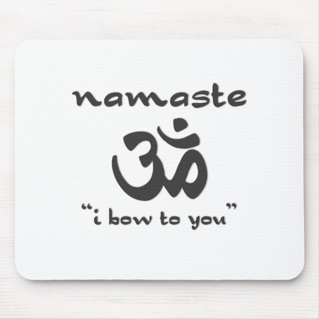Namaste - jag böjer mig för dig musmatta (Framsidan)