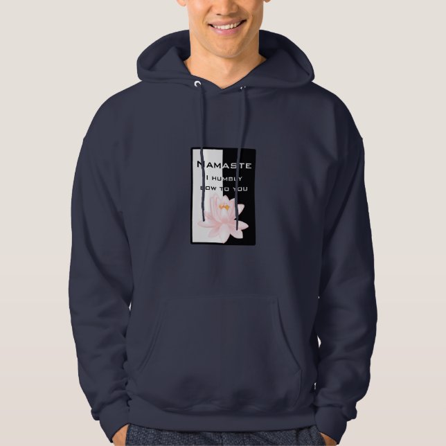Namaste - jag böjer mig ödmjukt för dig hoodie (Framsida)