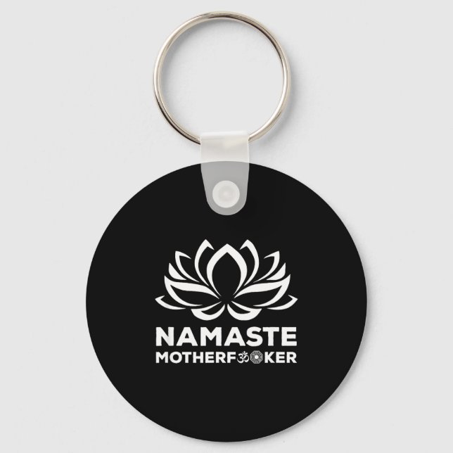 Namaste Motherforer Funny Yoga Gift  Nyckelring (Framsida)
