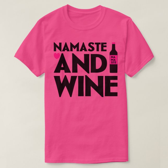 Namaste och Vin T Shirt (Design framsida)