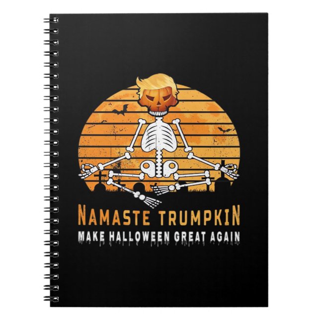 Namaste Trumpkin Gör Halloween Underbar igen Medit Anteckningsbok (Framsidan)