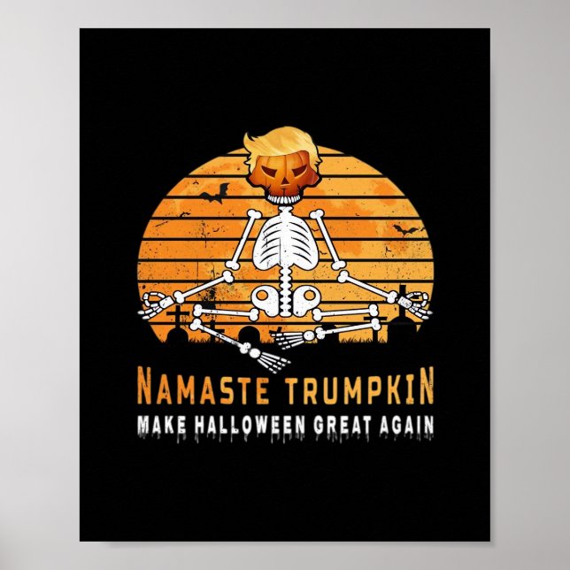 Namaste Trumpkin Gör Halloween Underbar igen Medit Poster (Framsidan)