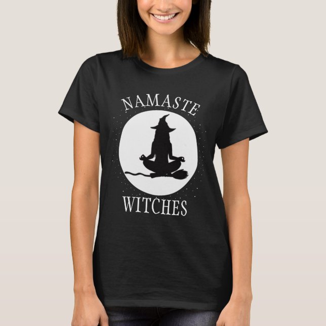 Namaste Witches Halloween T Shirt (Framsida)