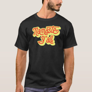 Namaste Yall Typography Southern Yoga Eighties 6 T Shirt