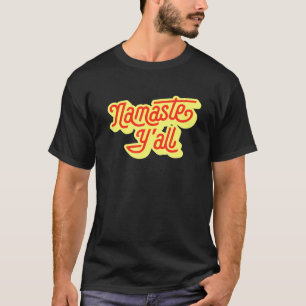 Namaste Yall Typography Southern Yoga Eighties 6 T Shirt