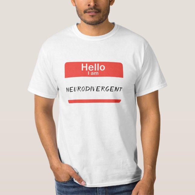 Nametag Neurodivergent T-Shirt (Framsida)