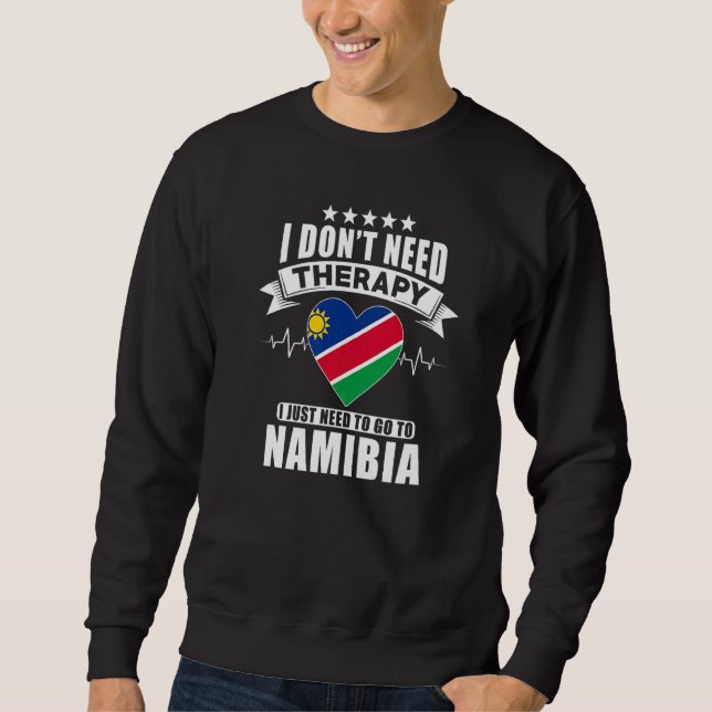 Namibia jag behöver inte terapi jag bara behöver g lång ärmad tröja (Framsida)