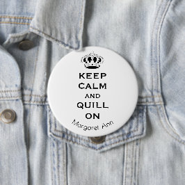 Namn, anpassad Keep Calm Quill på 3-i-1-knappnål Knapp
