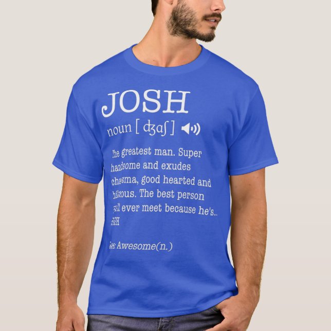 Namn är Josh Funny Gift Vuxen Definition T Shirt (Framsida)