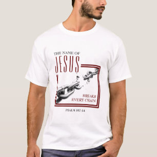 NAMN I JESUS Bryter varje kedja kristen T Shirt