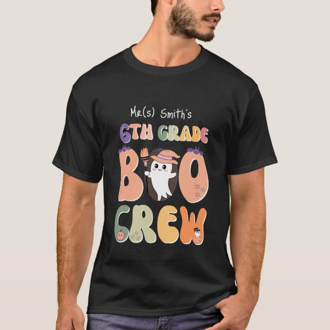 Namn klass Boo Crew Halloween-lärarsvart 6e T Shirt (Framsida)