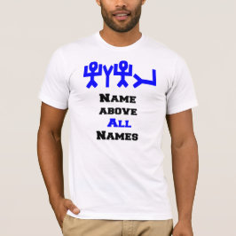 Namn namnger framför allt manar T-tröja T-shirt