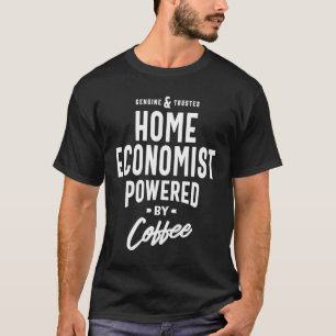 Namn på hemekonomist-jobb t shirt