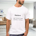 Namn roligt, födelsedagsmmyten t shirt<br><div class="desc">För en vit,  lätt färgad t-shirt. Anpassa och lägg till ett eget foto av födelsedagspojken/mannen. Anpassa och lägg till namn,  40 år och en text. Text: Mannen,  myten,  förklaringen.. Svart text.</div>