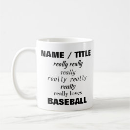 Namn verkligen verkligen verkligen gillar (eller k kaffemugg