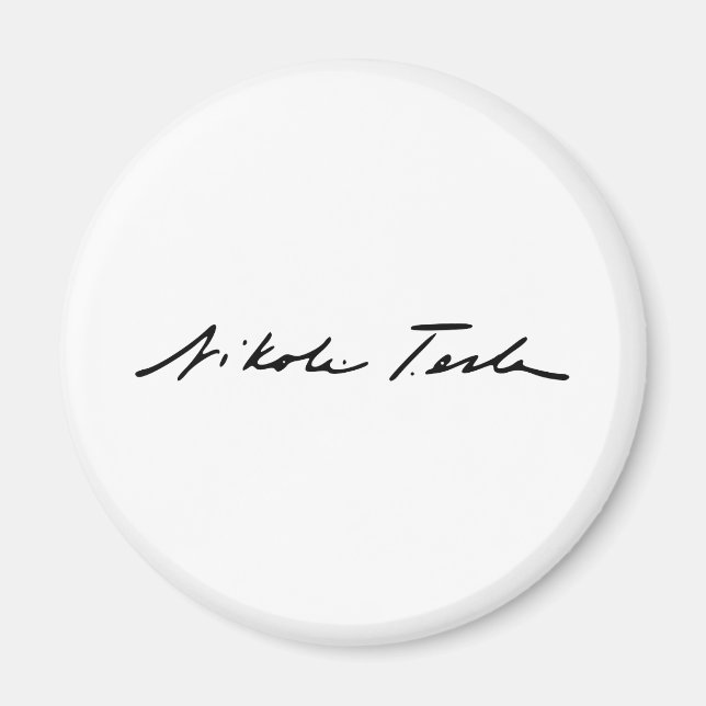 Namnteckning av Electricity Genius Nikola Tesla Magnet (Framsidan)