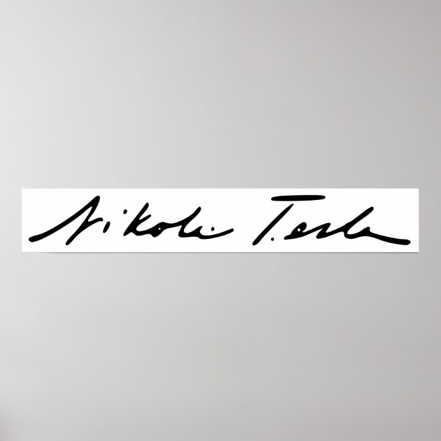 Namnteckning av Electricity Genius Nikola Tesla Poster (Framsidan)