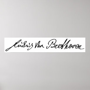 Namnteckning av Musician Ludwig van Beethoven Poster