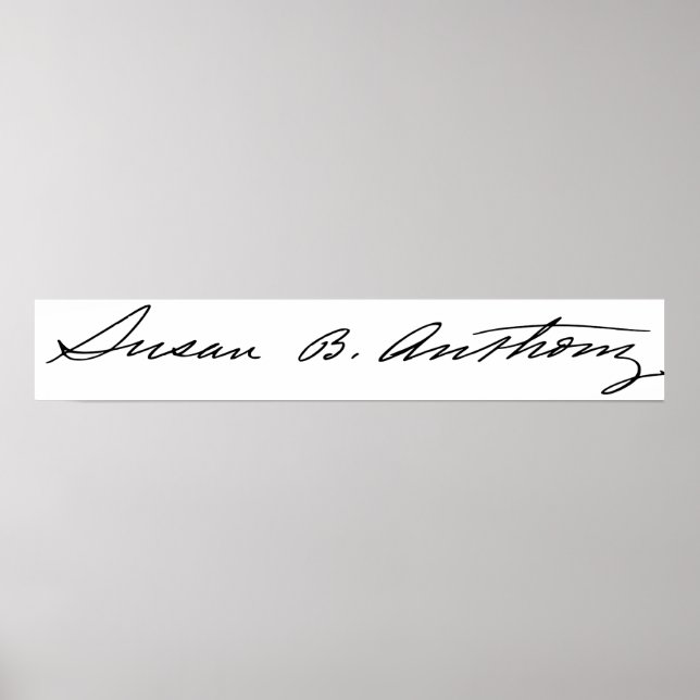 Namnteckning av Suffragette Susan B. Anthony Poster (Framsidan)
