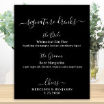 Namnteckning Drinks Black Personlig Bröllop Pub Poster<br><div class="desc">Namnteckning Drinks! Den här namnteckning dricker pub-skylten med enkel elegant, och innehåller två cocktails "the Bride" och "Groom", personlig med dina utvalda drycker. Anpassa det här elegant bröllop-tecknet med namn och namnteckning drycker! COPYRIGHT © 2020 Judy Burrows, Black Hund Art - Med alla Höger reserverade. Poster Drinks Black Personlig Bröllop...</div>