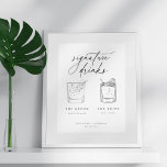 Namnteckning drycker med contemporary Chic minimal Poster<br><div class="desc">Contemporaryns Chic namnteckning drycker,  bröllop-tecknet poster.</div>