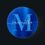 Namnteckning Monogram Royal Blue Foil Knapp<br><div class="desc">Skapa egna knappar för giftig personlig namn och monogrammet. Royalets blå övertoningsgrafik färgad digitalkonsgrafik. Blått och vitt contemporary monogram med elegant namnteckning stil kalligrafi.</div>