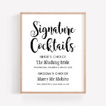 Namnteckning Poster signering för spärmerlista | S<br><div class="desc">Avslappnad chic bröllop namnteckning cocktails poster/teckenfunktioner snyggt skripttypografi med anpassningsbar Dryckrecept för bruden och brudgummen. Klassiskt system för svart och vitt färg. Redo att anpassa till din händelse.</div>