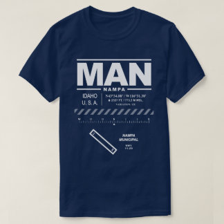 Nampa Municipal Airport MAN T Shirt