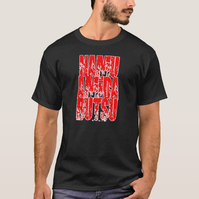 NAMU AMIDA BUTSU NEMBUTSU TEE (Framsida)
