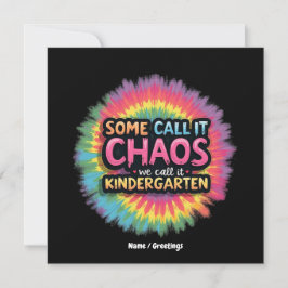 "Nån kallar det Chaos vi kallar det Kindergarten" Inbjudningar