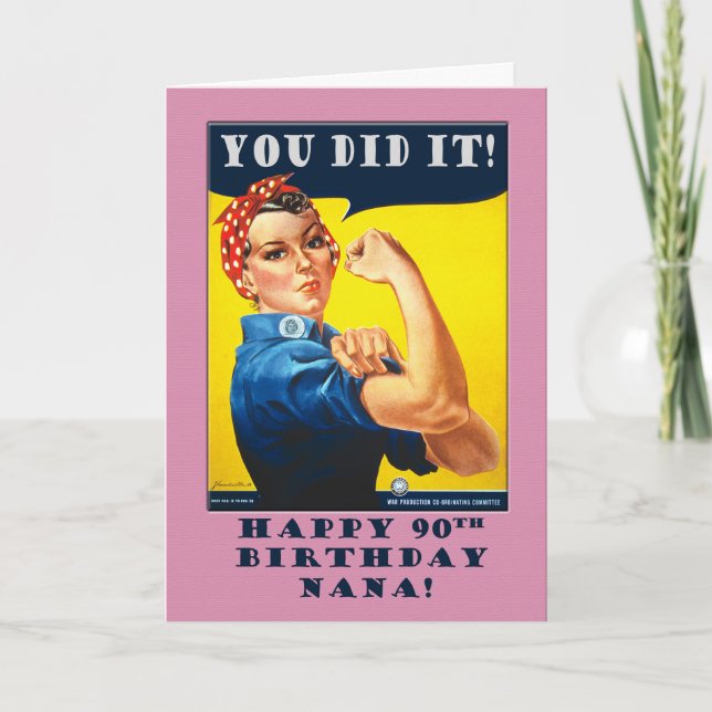 Nana 90:e Birthday med Rosie Riveter Kort (Framsida)