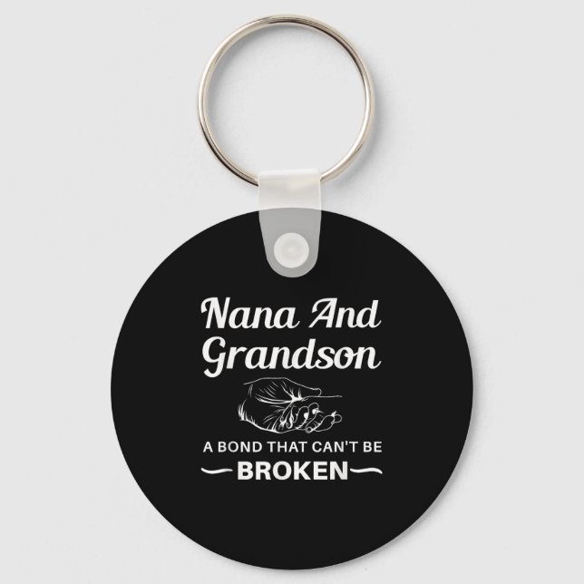 Nana And Grandson A Bond That Can't Be Broken  Nyckelring (Framsida)