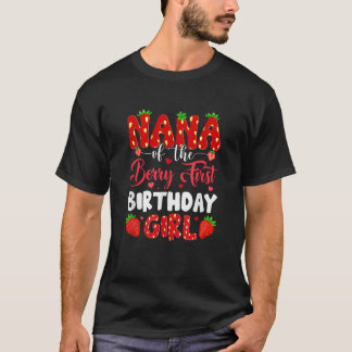 Nana Av Bäret Första Födelsedagen För Tjej Jordgub T Shirt