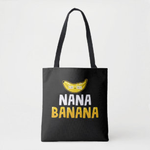 Nana Banana Grandmor Funny Grandma Tygkasse