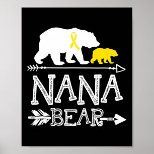 Nana Bear Children Cancer Awareness Nana A Krig Poster