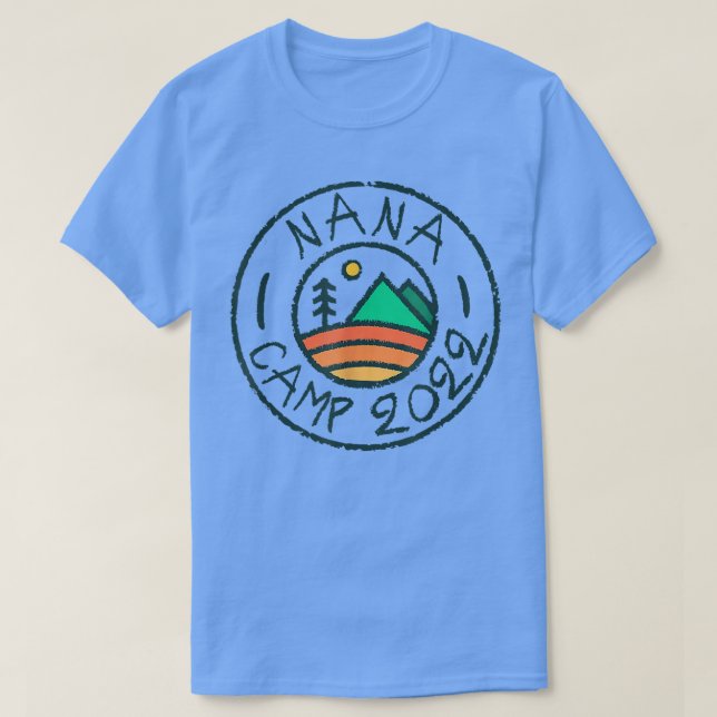 Nana Camp 2022 Friends Summer Family Camping Vacat T Shirt (Design framsida)