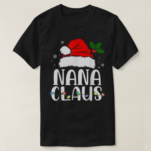 Nana Claus Christmas Pajama Family Matching Xmas  T Shirt (Design framsida)