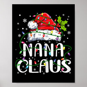Nana Claus jul Santa Hat Matching Family Xma Poster